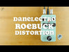 Danelectro RoeBuck Distortion Pedal